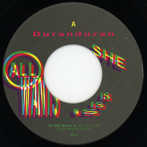 Duran Duran : All She Wants Is (7", Single)