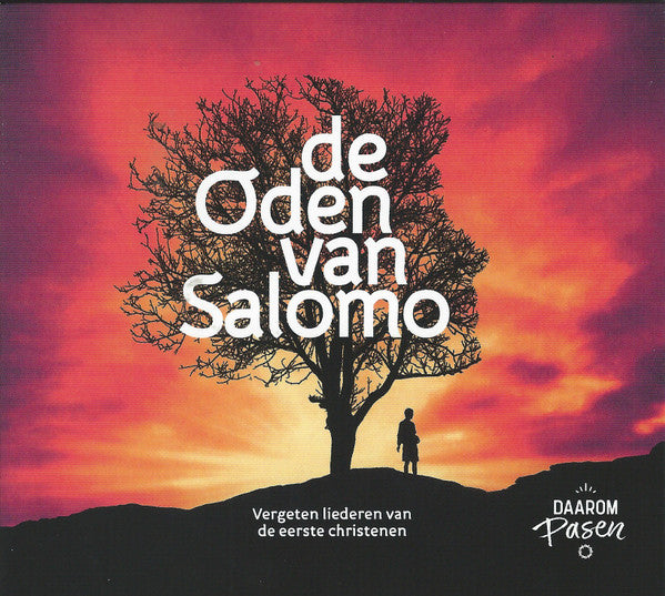 De Oden Van Salomo : Daarom Pasen (CD)