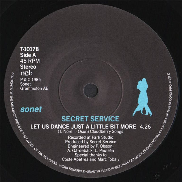 Secret Service : Let Us Dance Just A Little Bit More (7", Single)