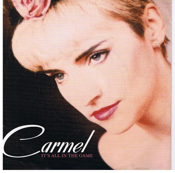 Carmel (2) : It's All In The Game (7", Single)