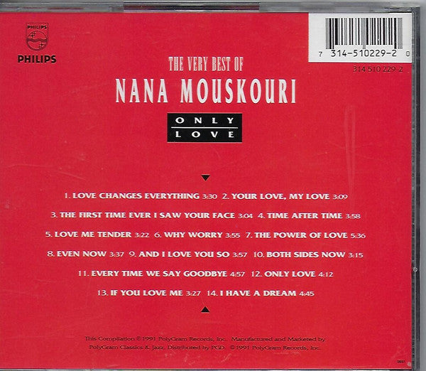 Nana Mouskouri : Only Love (The Very Best Of Nana Mouskouri) (CD, Comp, RE)