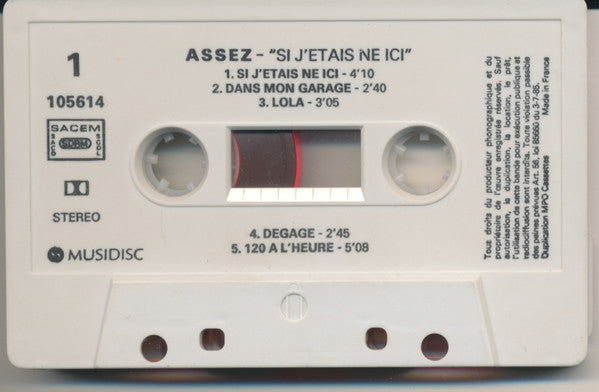 Assez : Si J'étais Né Ici (Cass, Album, Dol)
