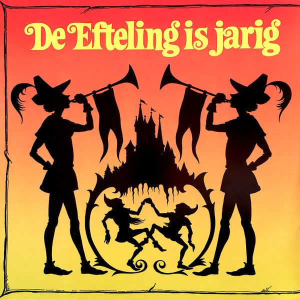 Various : De Efteling Is Jarig (2xLP, Comp)