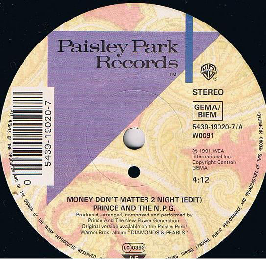 Prince And The New Power Generation : Money Don't Matter 2 Night (7", Single, Sma)