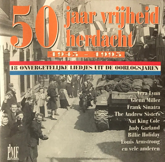 Various : 50 Jaar Vrijheid Herdacht (CD, Comp)