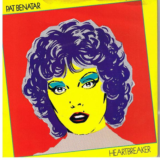 Pat Benatar : Heartbreaker (7", Single)