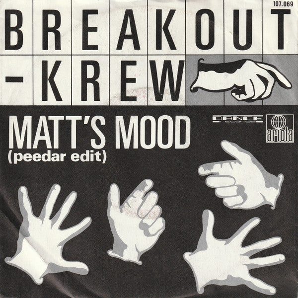The Breekout Krew : Matt's Mood (Peedar Edit) (7", Single)