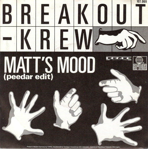 The Breekout Krew : Matt's Mood (Peedar Edit) (7", Single)