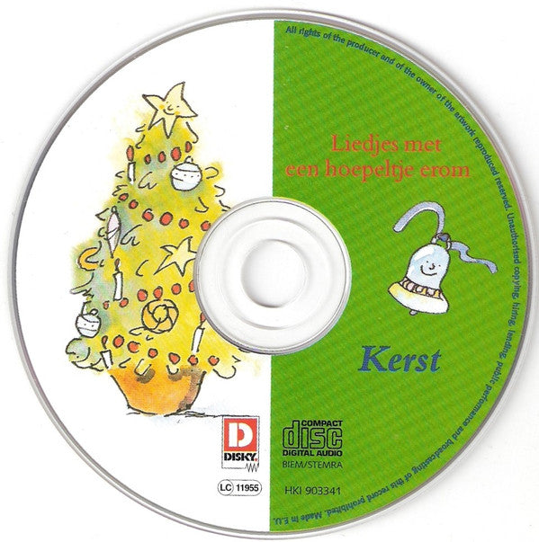 Kinderkoor "De Madeliefjes", Het Kinderkoor Van De Enschedese Muziekschool : Liedjes Met Een Hoepeltje Erom - Kerst (CD)