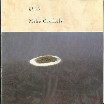 Mike Oldfield : Islands (CD, Album, Nim)