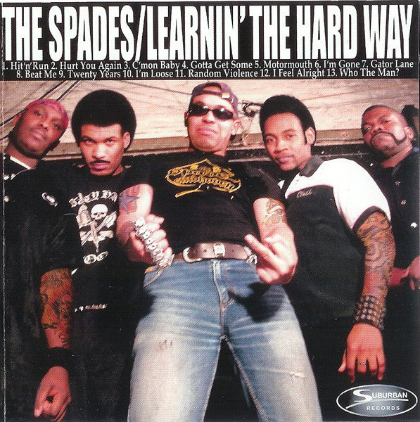 The Spades : Learnin' The Hard Way (CD, Album)