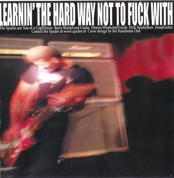 The Spades : Learnin' The Hard Way (CD, Album)