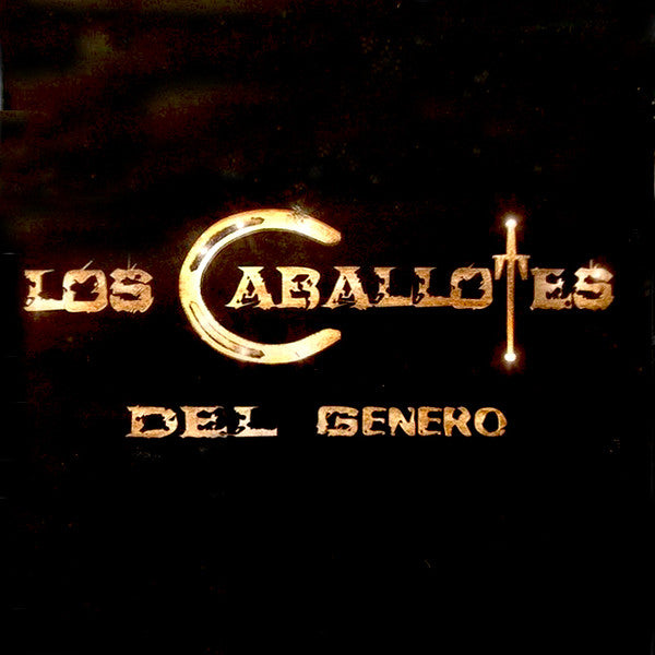 Various : Los Caballotes Del Genero (CD, Album, Copy Prot., Mixed)