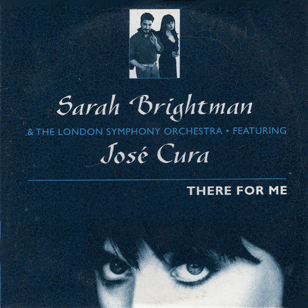Sarah Brightman & London Symphony Orchestra Featuring José Cura : There For Me (CD, Single)