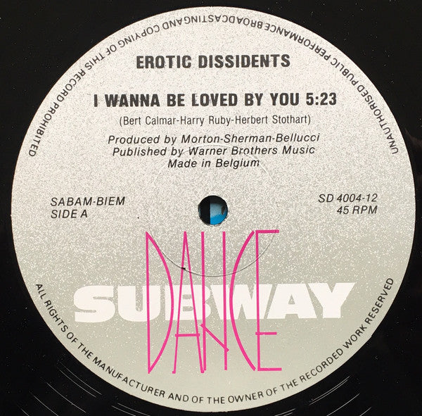 Erotic Dissidents : I Wanna Be Loved By You / Jack To The Air Of The Underwear (12")