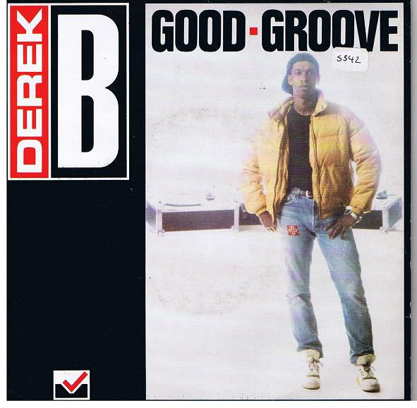 Derek B : Good Groove (7")
