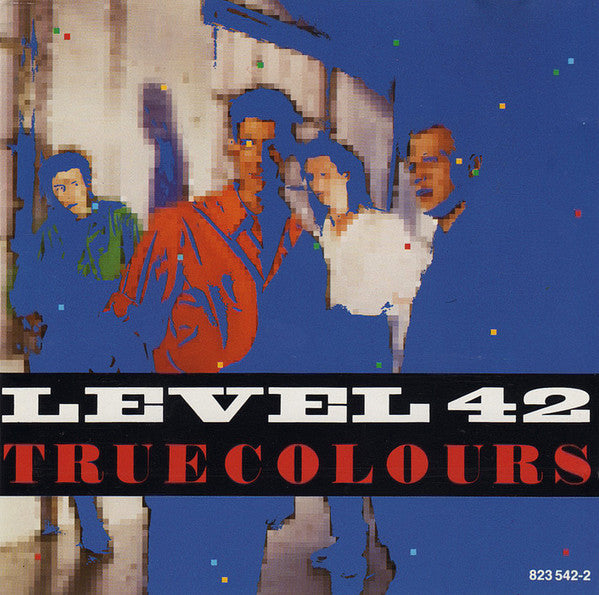 Level 42 : True Colours (CD, Album)