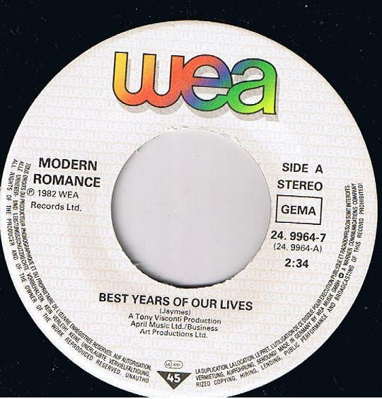Modern Romance : Best Years Of Our Lives (7", Single)