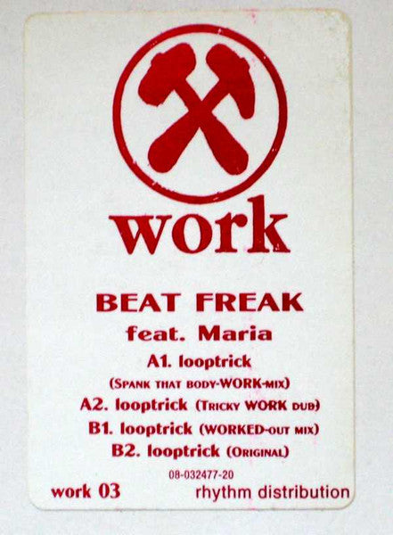 Beat Freak Feat. Maria : Looptrick (12")