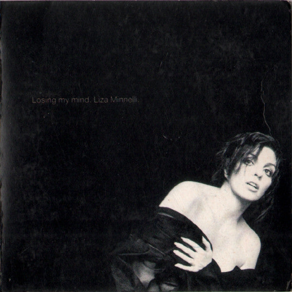 Liza Minnelli : Losing My Mind (CD, Mini, Maxi)