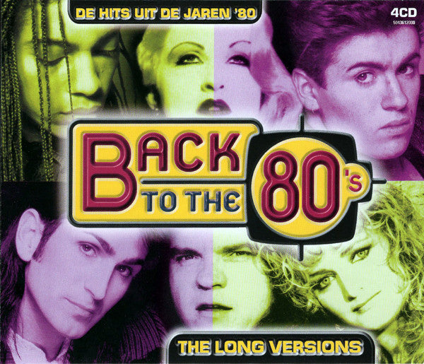 Various : Back To The 80's The Long Versions (De Hits Uit De Jaren '80) (4xCD, Comp)