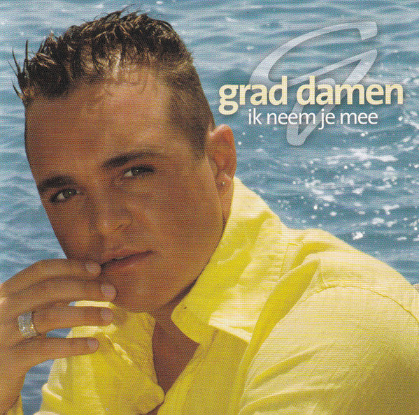 Grad Damen : Ik Neem Je Mee (CD, Album)