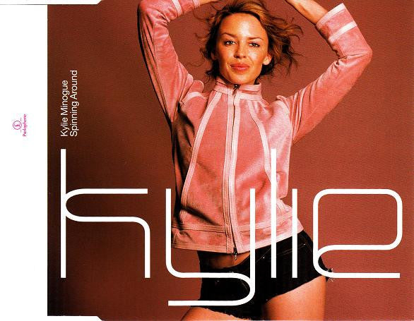 Kylie Minogue : Spinning Around (CD, Single, Promo)