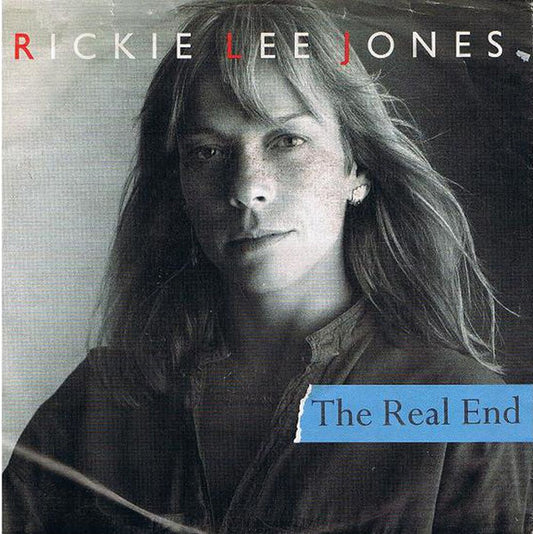 Rickie Lee Jones : The Real End (7", Single)