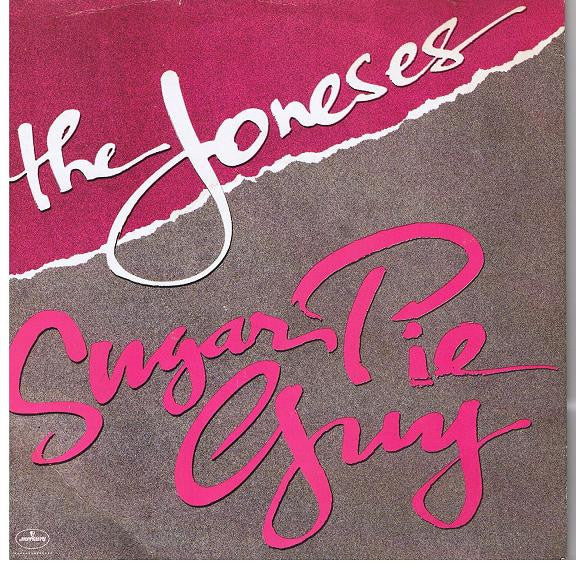 The Joneses : Sugar Pie Guy (7", Single)