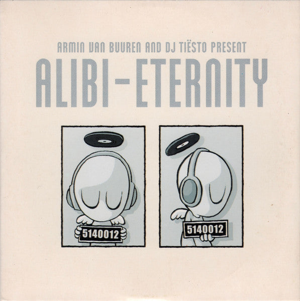 Armin van Buuren And DJ Tiësto Present Alibi : Eternity (CD, Single)