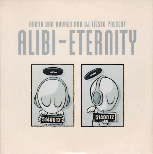 Armin van Buuren And DJ Tiësto Present Alibi : Eternity (CD, Single)