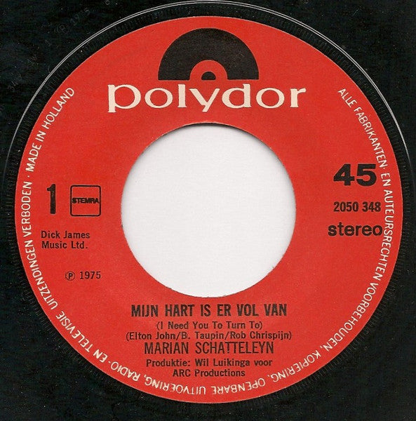 Marian Schatteleyn : Mijn Hart Is Er Vol Van (7")