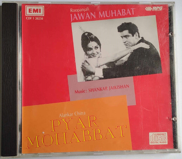 Shankar-Jaikishan : Jawan Muhabat / Pyar Mohabbat (CD)