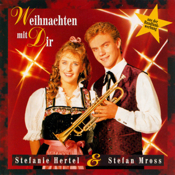 Stefanie Hertel & Stefan Mross : Weihnachten Mit Dir (CD)