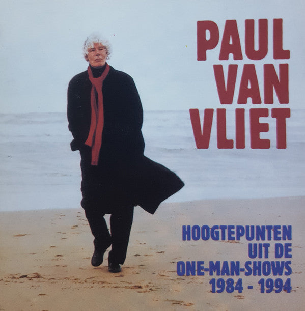 Paul Van Vliet (2) : Hoogtepunten Uit De One-Man-Shows 1984-1994 (2xCD, Album, Comp, RE)