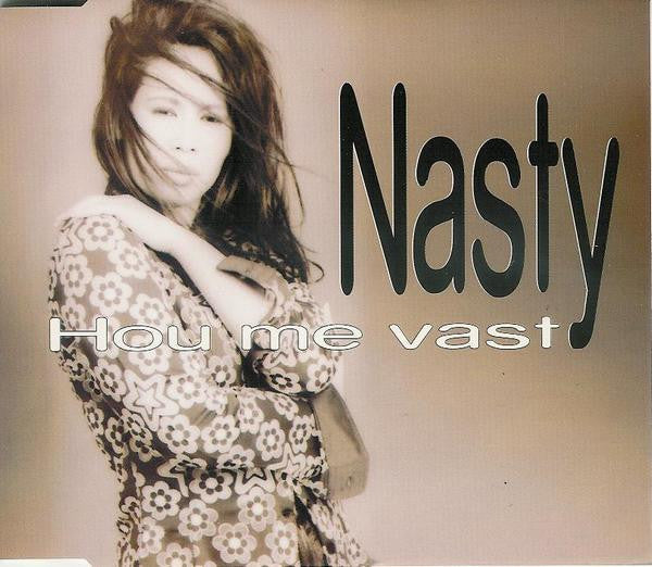 Nasty : Hou Me Vast (CD, Maxi)