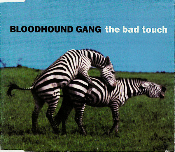 Bloodhound Gang : The Bad Touch (CD, Maxi, Enh)