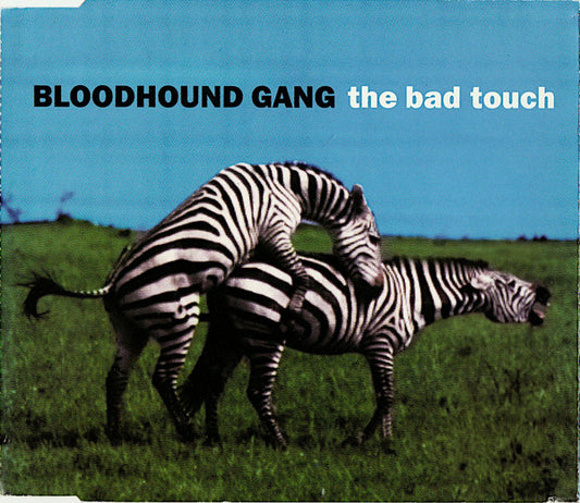 Bloodhound Gang : The Bad Touch (CD, Maxi, Enh)