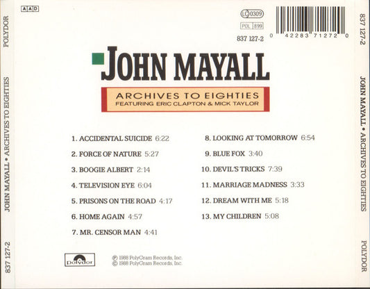 John Mayall : Archives To Eighties Featuring Eric Clapton And Mick Taylor (CD, Album, Comp)