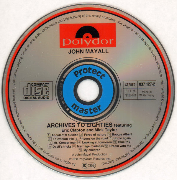 John Mayall : Archives To Eighties Featuring Eric Clapton And Mick Taylor (CD, Album, Comp)