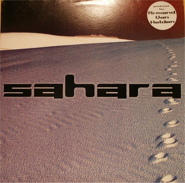 Sahara (2) : Wasn't The Only / Stay Here (12")
