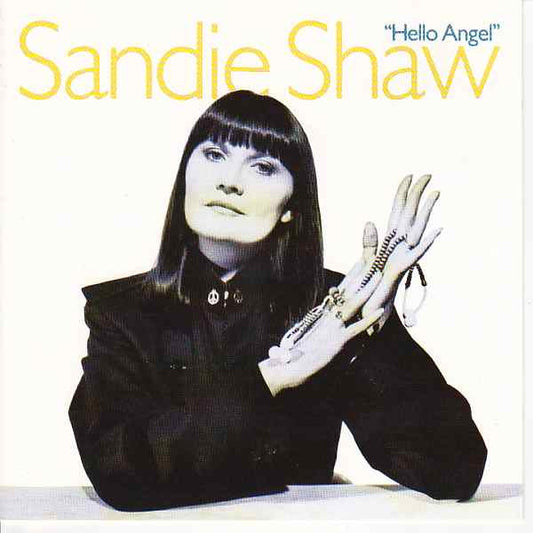 Sandie Shaw : Hello Angel (CD, Album)