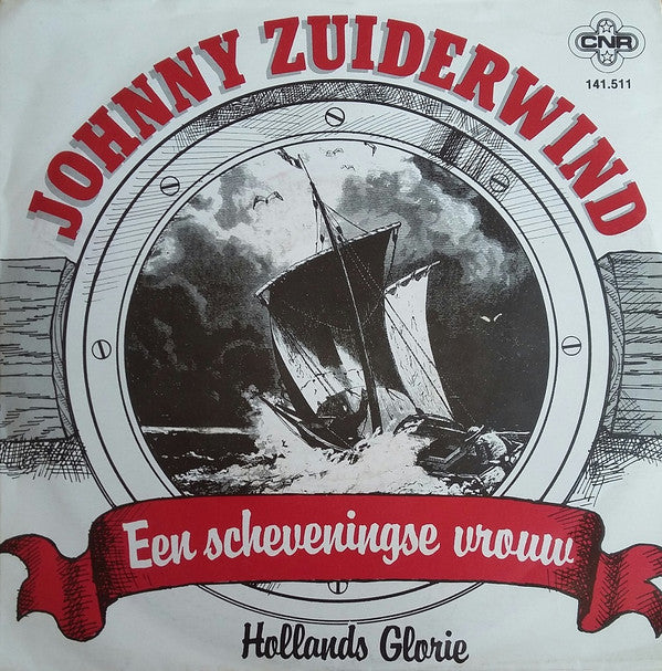 Johnny Zuiderwind : Een Scheveningse Vrouw (7", Single)