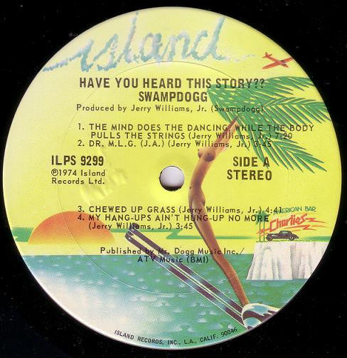 Swamp Dogg : Have You Heard This Story?? (LP, Album)