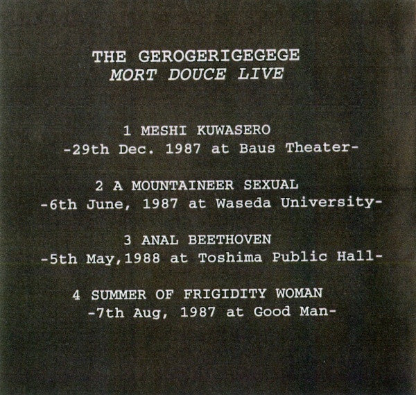 The Gerogerigegege : Mort Douce Live (CD, RM)