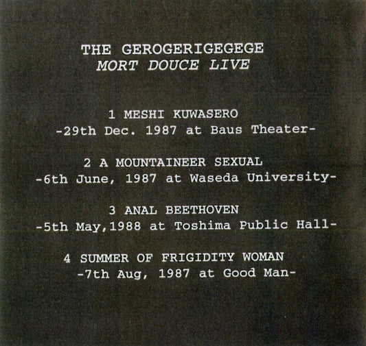 The Gerogerigegege : Mort Douce Live (CD, RM)