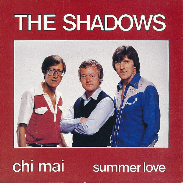 The Shadows : Chi Mai / Summer Love (7", Single)