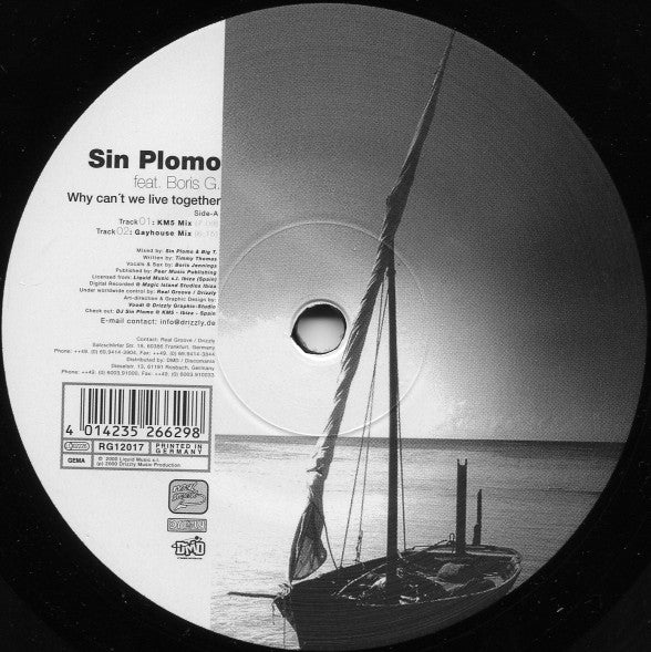 Sin Plomo : Why Can't We Live Together (12")