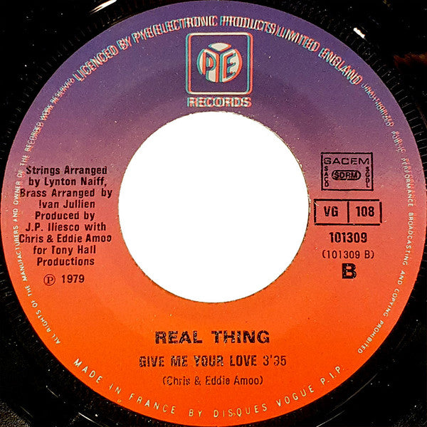 The Real Thing : Give Me Your Love / Saint Or Sinner ? (7", Single)