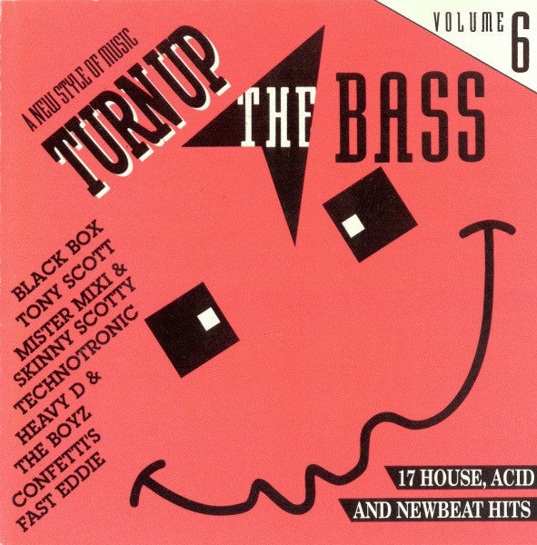 Various : Turn Up The Bass Volume 6 (CD, Comp)